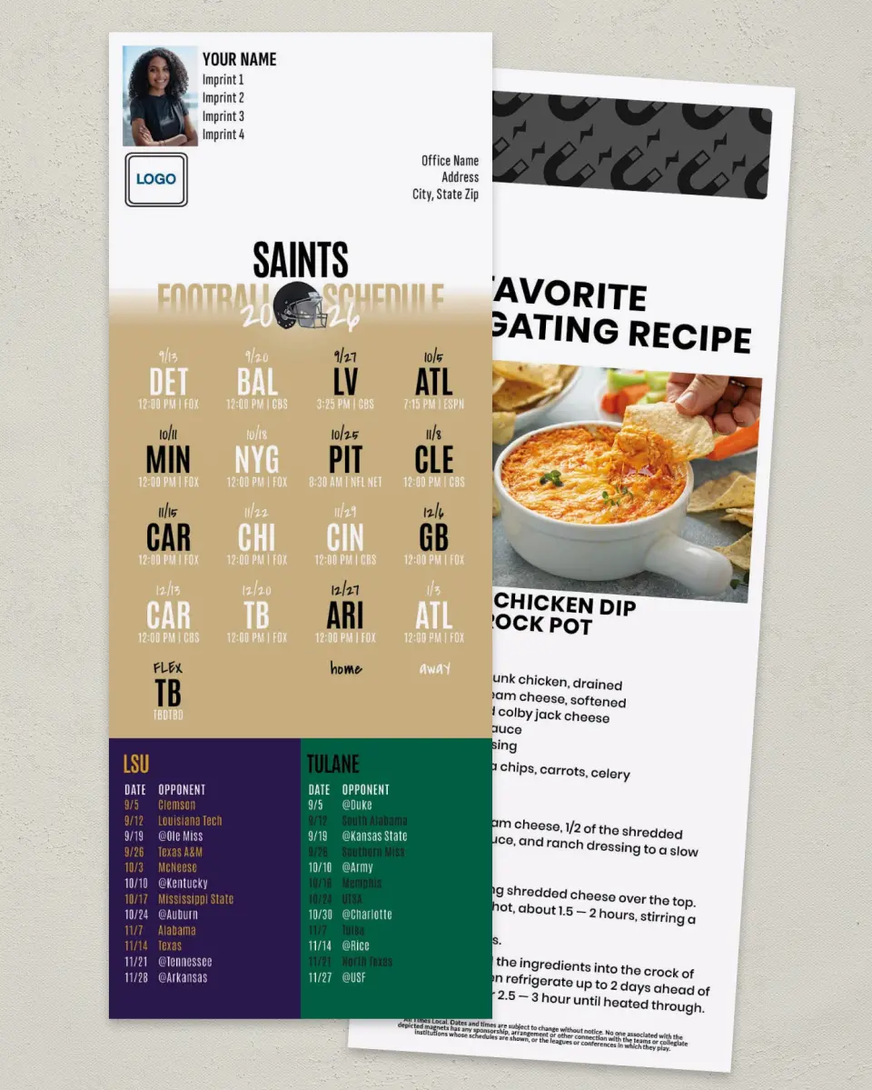This is a 3½" x 9" Football Schedule Magnet called Saints + LSU + Tulane printed in full color