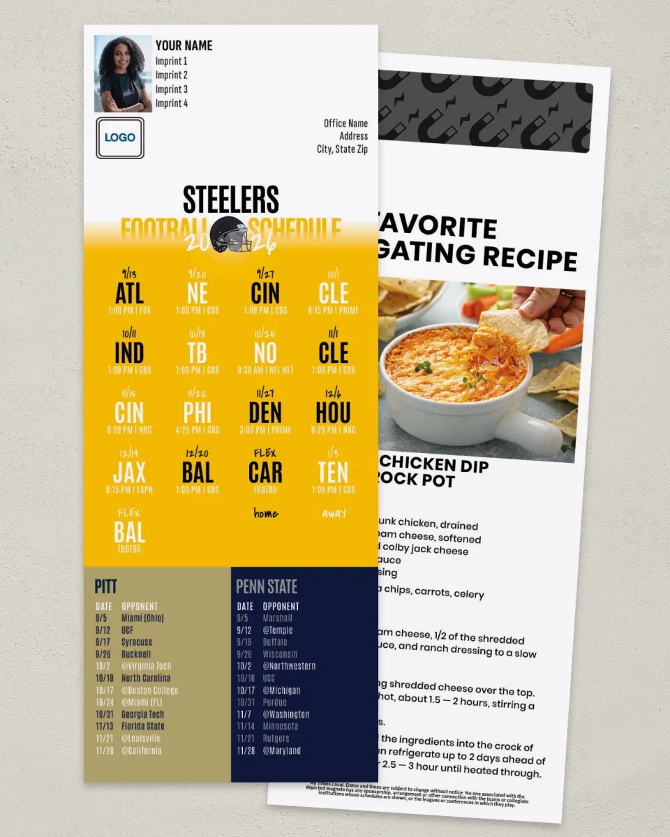 This is a 3½" x 9" Football Schedule Magnet called Steelers + Penn State + University of Pittsburgh printed in full color