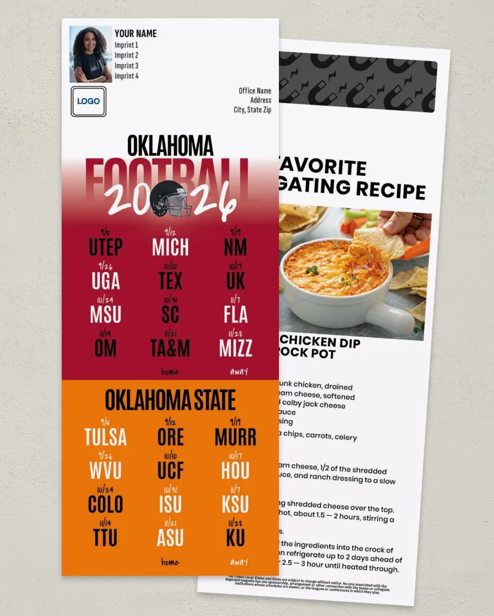 This is a 3½" x 9" Football Schedule Magnet called Oklahoma + Oklahoma State printed in full color