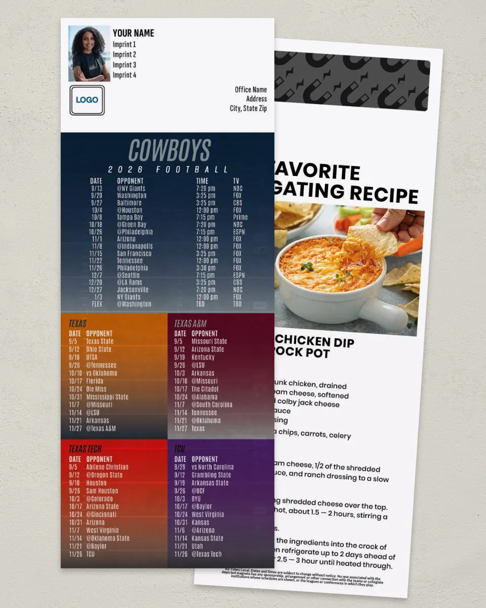 This is a 3½" x 9" Football Schedule Magnet called Cowboys + Univ of TX+ TX A&M + TX Tech + TCU printed in full color