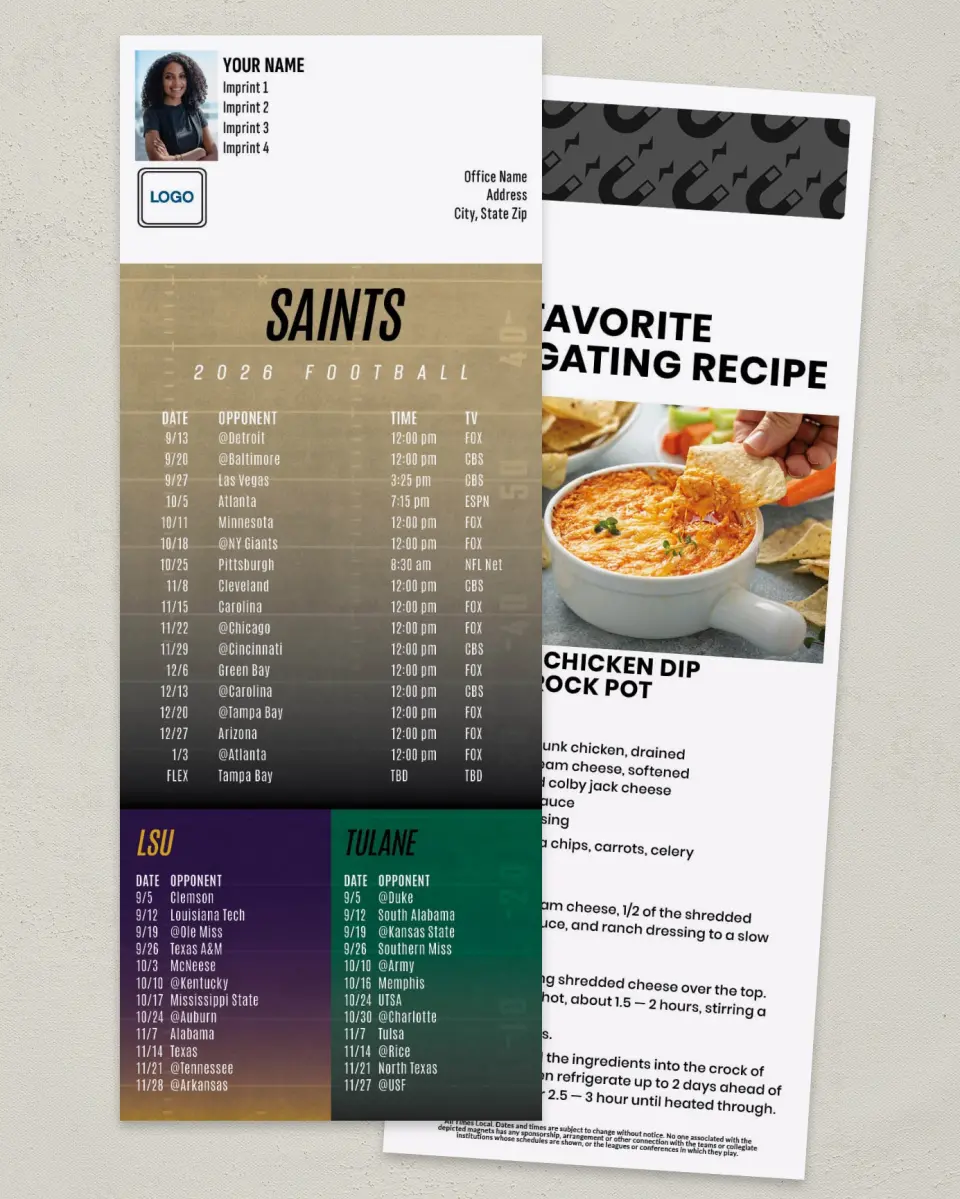 This is a 3½" x 9" Football Schedule Magnet called Saints + LSU + Tulane printed in full color