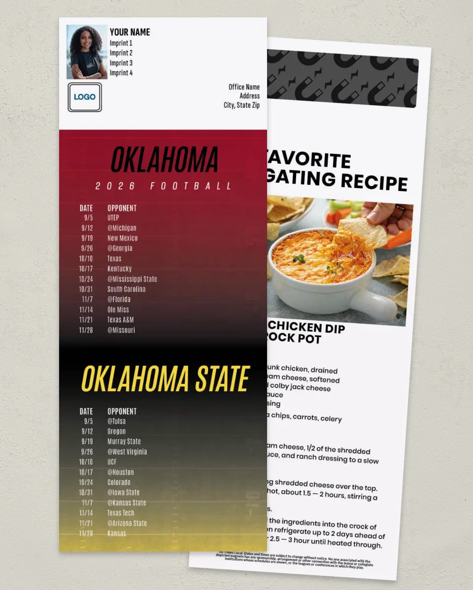This is a 3½" x 9" Football Schedule Magnet called Oklahoma + Oklahoma State printed in full color