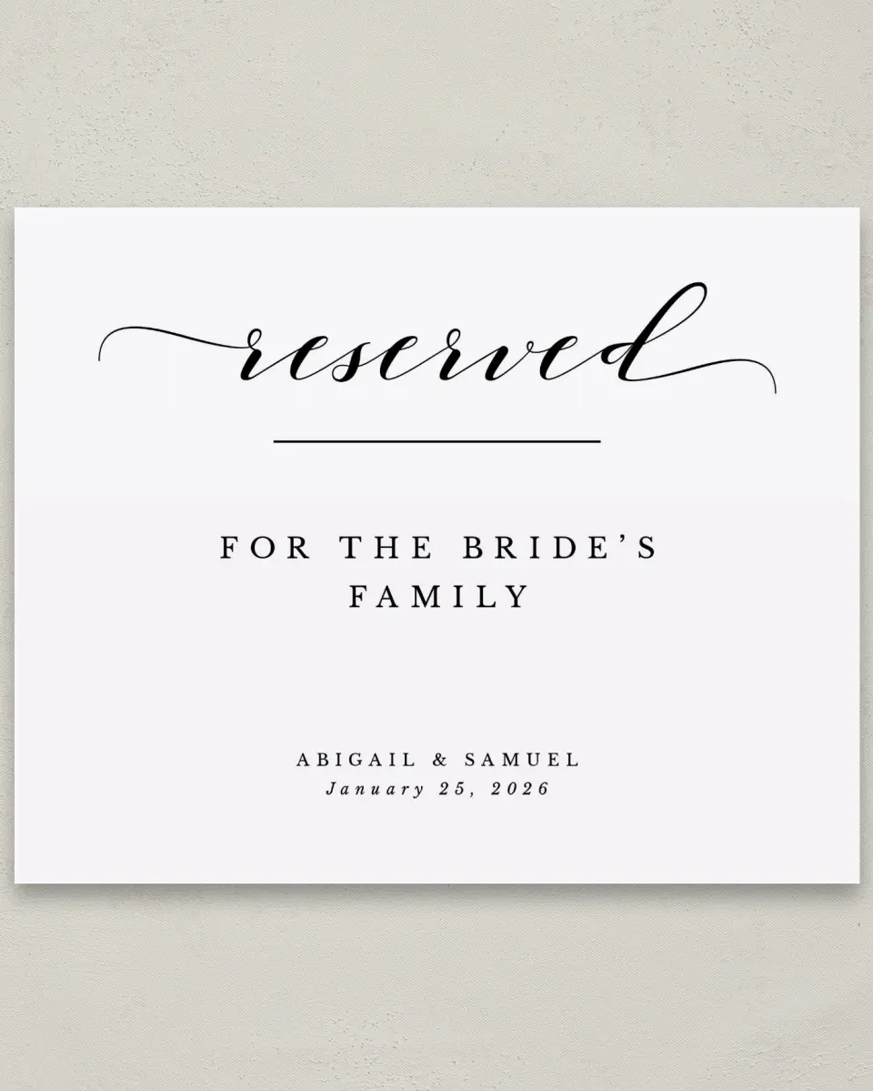 This is a 8" x 10" Reserved Seating Sign called Timeless Eloquence printed in full color