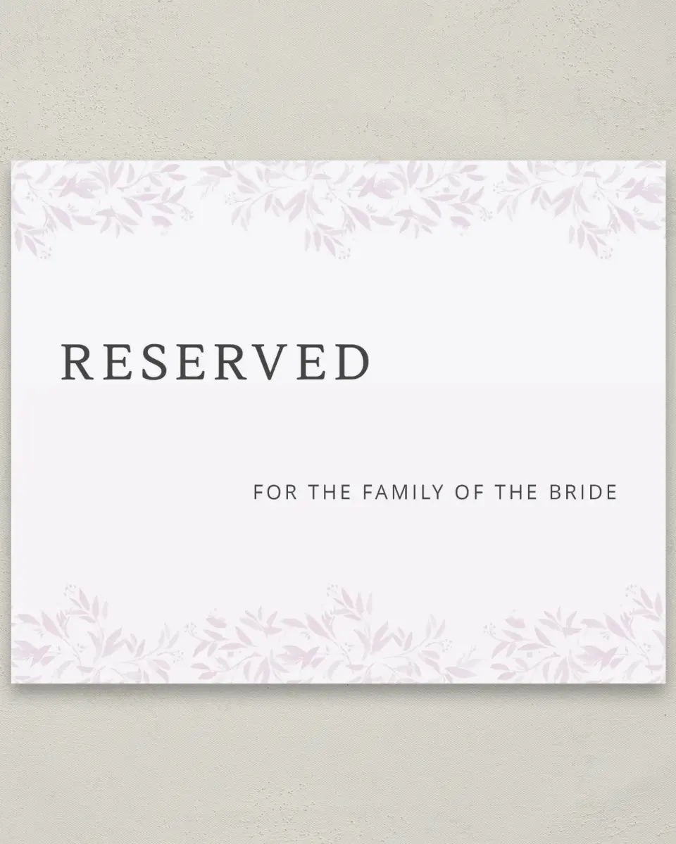 This is a 8" x 10" Reserved Seating Sign called Lush Leaves printed in full color