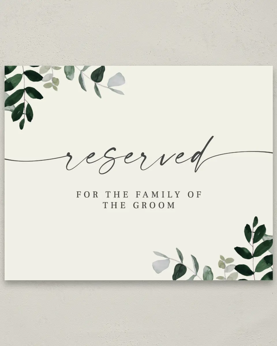 This is a 8" x 10" Reserved Seating Sign called Eucalyptus Greenery printed in full color