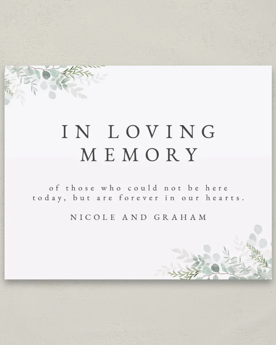 This is a 8" x 10" Loving Memory Sign called Elegant Greenery printed in full color