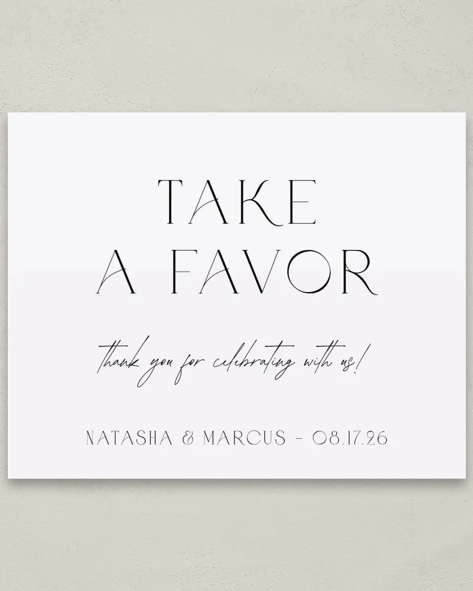 This is a 8" x 10" Favor Sign called Understated Elegance printed in full color with Gold foil