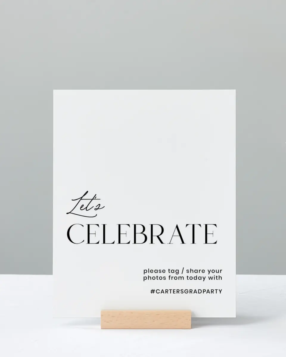 This is a 8" x 10" Let's Celebrate & Snap a Photo Grad Sign called Classy Cool Grad printed in full color