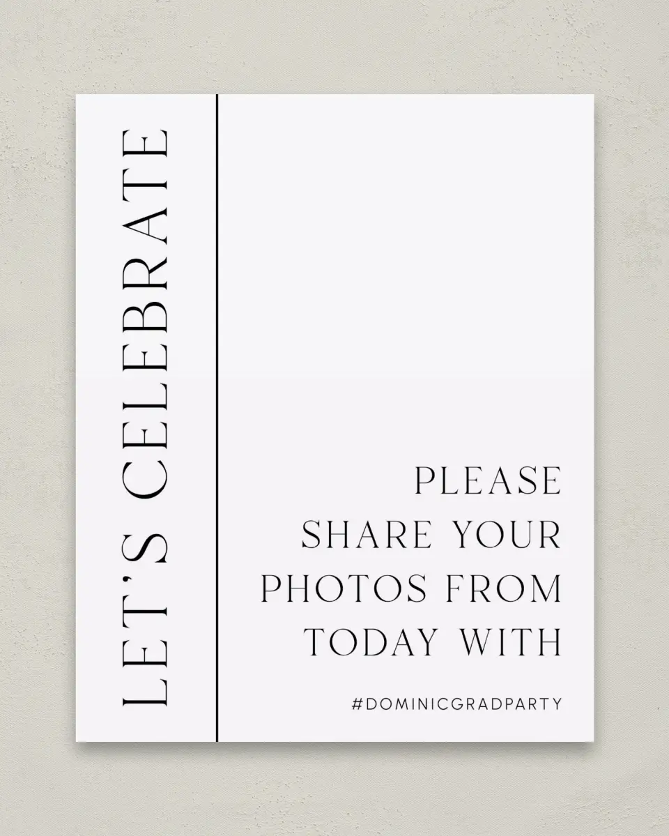 This is a 8" x 10" Let's Celebrate & Snap a Photo Grad Sign called Sophisticated Senior printed in full color