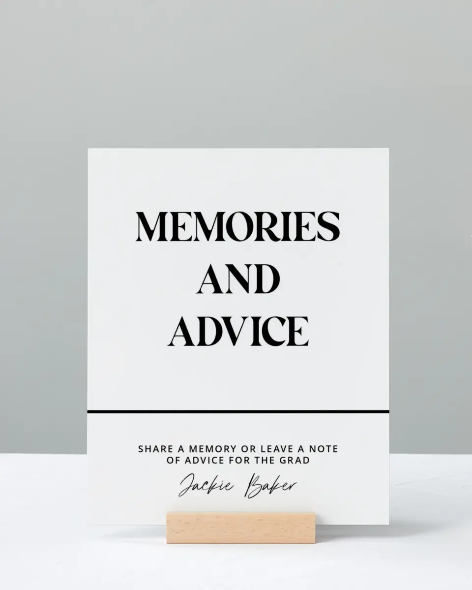 This is a 8" x 10" Memory & Advice Grad Sign called Class Confidence printed in full color with Silver foil
