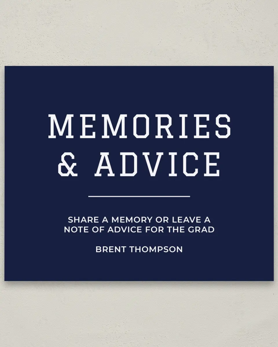 This is a 8" x 10" Memory & Advice Grad Sign called Classic Celebration printed in full color