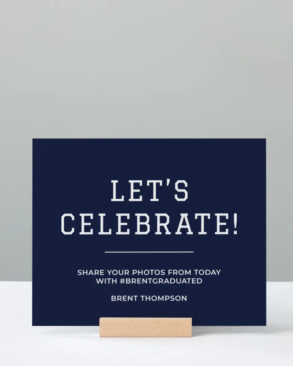 This is a 8" x 10" Let's Celebrate & Snap a Photo Grad Sign called Classic Celebration printed in full color with Silver foil