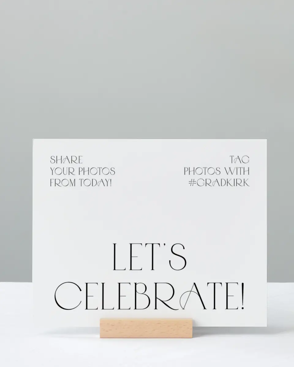 This is a 8" x 10" Let's Celebrate & Snap a Photo Grad Sign called Milestones and Memories printed in full color with Silver foil