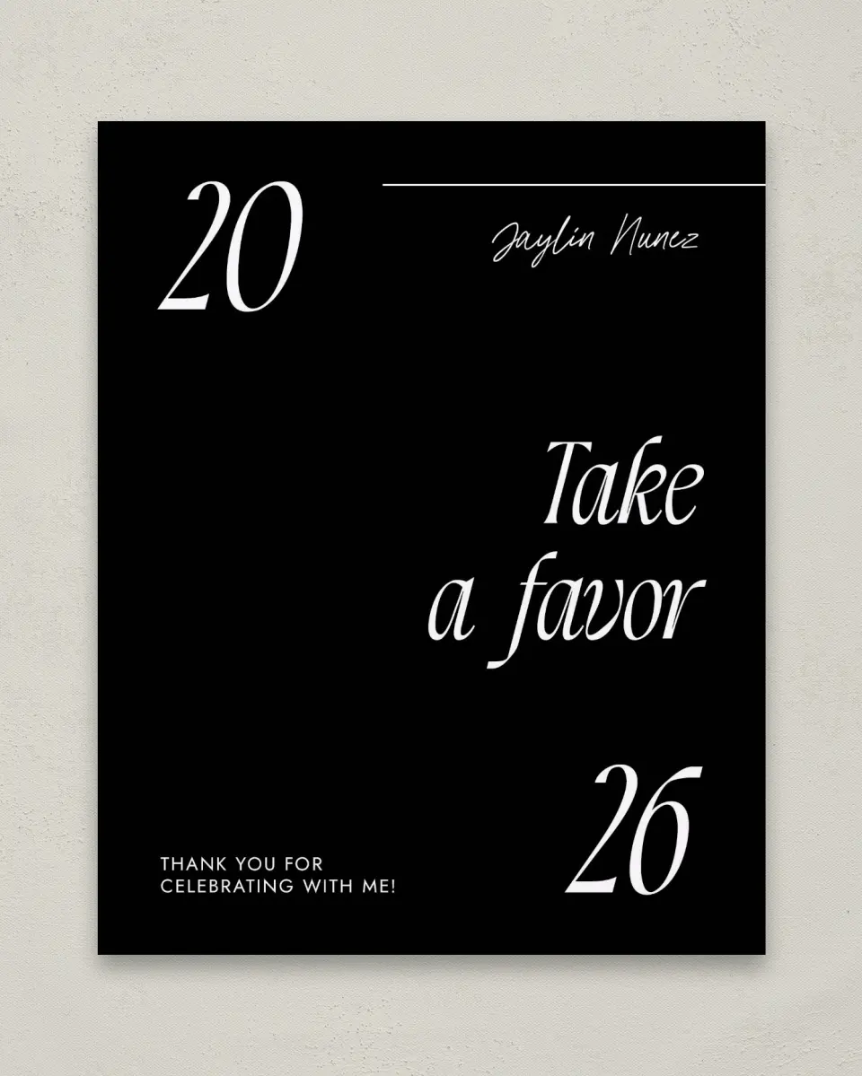 This is a 8" x 10" Take a Favor Grad Sign called Your Year! printed in full color