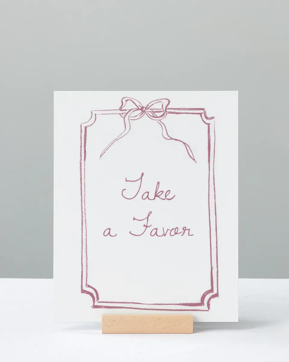 This is a 8" x 10" Take a Favor Baby Shower Sign called Careful Coquette printed in full color