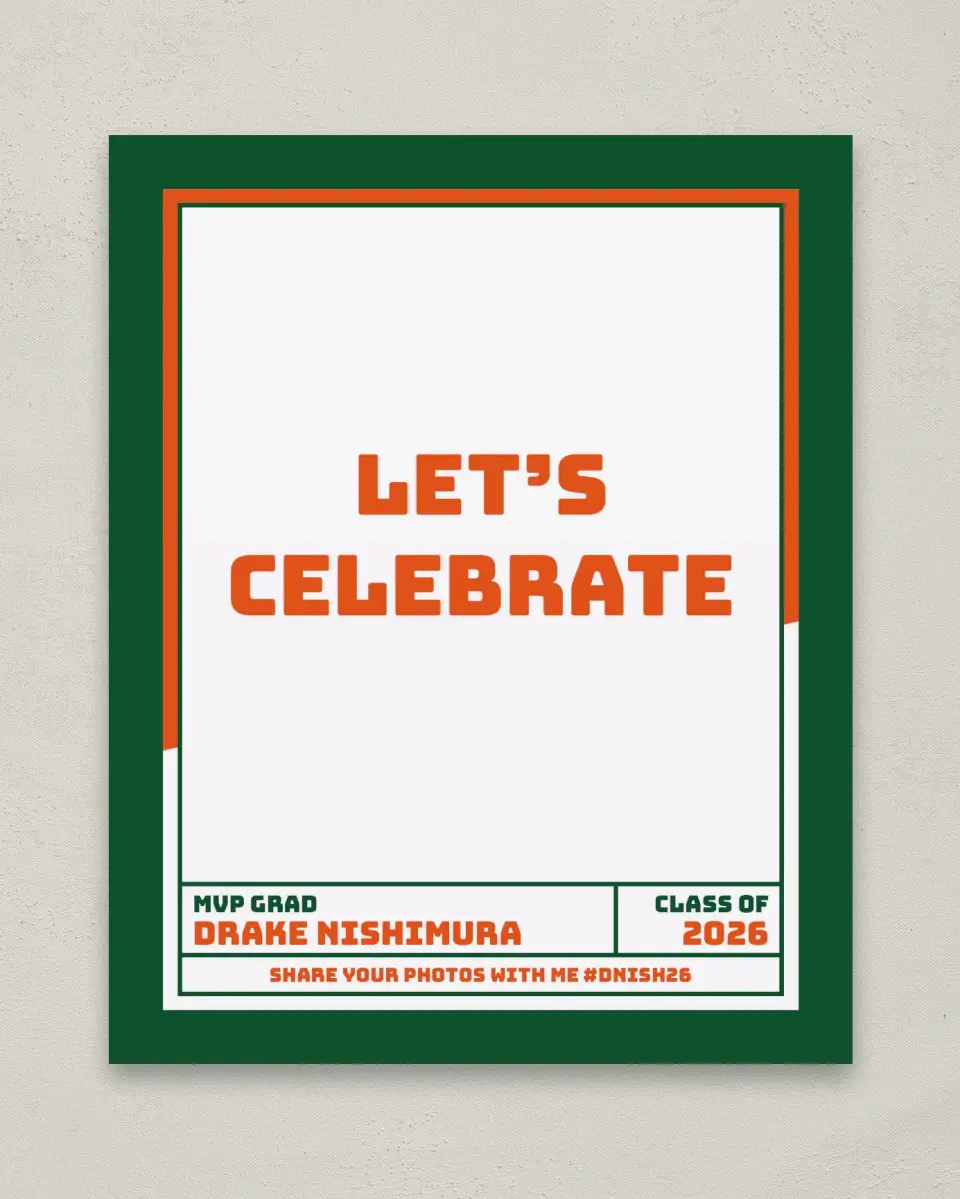 This is a 8" x 10" Let's Celebrate & Snap a Photo Grad Sign called MVP Grad printed in full color