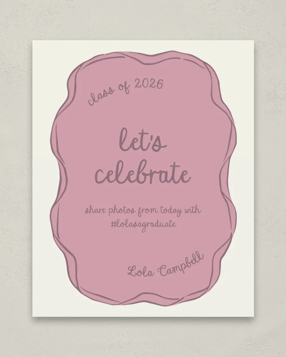 This is a 8" x 10" Let's Celebrate & Snap a Photo Grad Sign called Wrapped in Success printed in full color