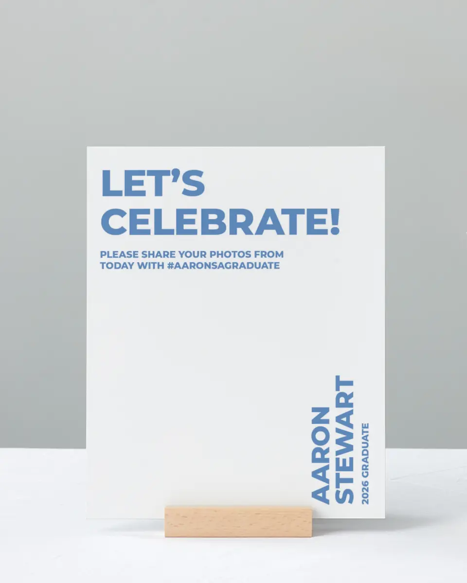 This is a 8" x 10" Let's Celebrate & Snap a Photo Grad Sign called Bright Beginnings printed in full color with Silver foil
