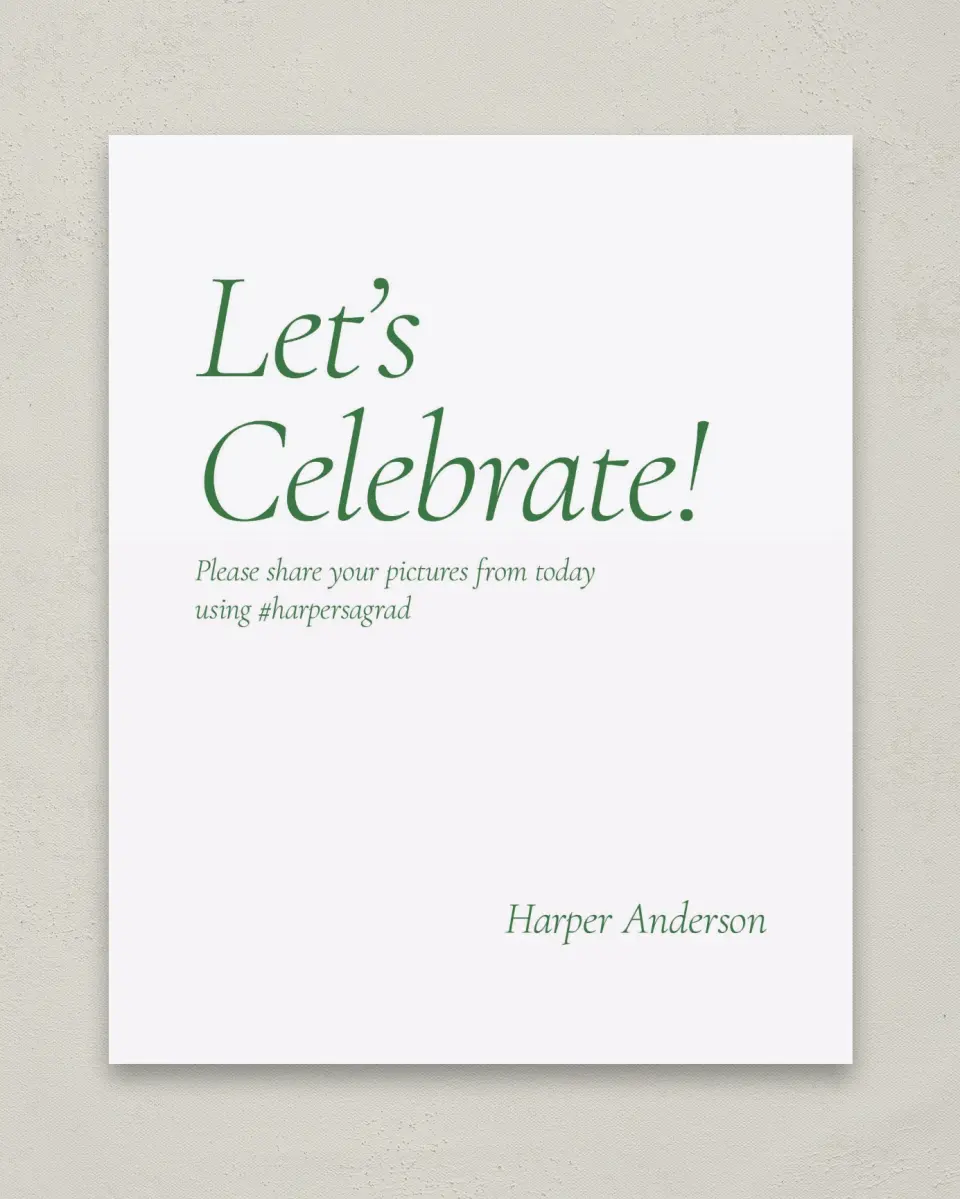 This is a 8" x 10" Let's Celebrate & Snap a Photo Grad Sign called Our Grad printed in full color