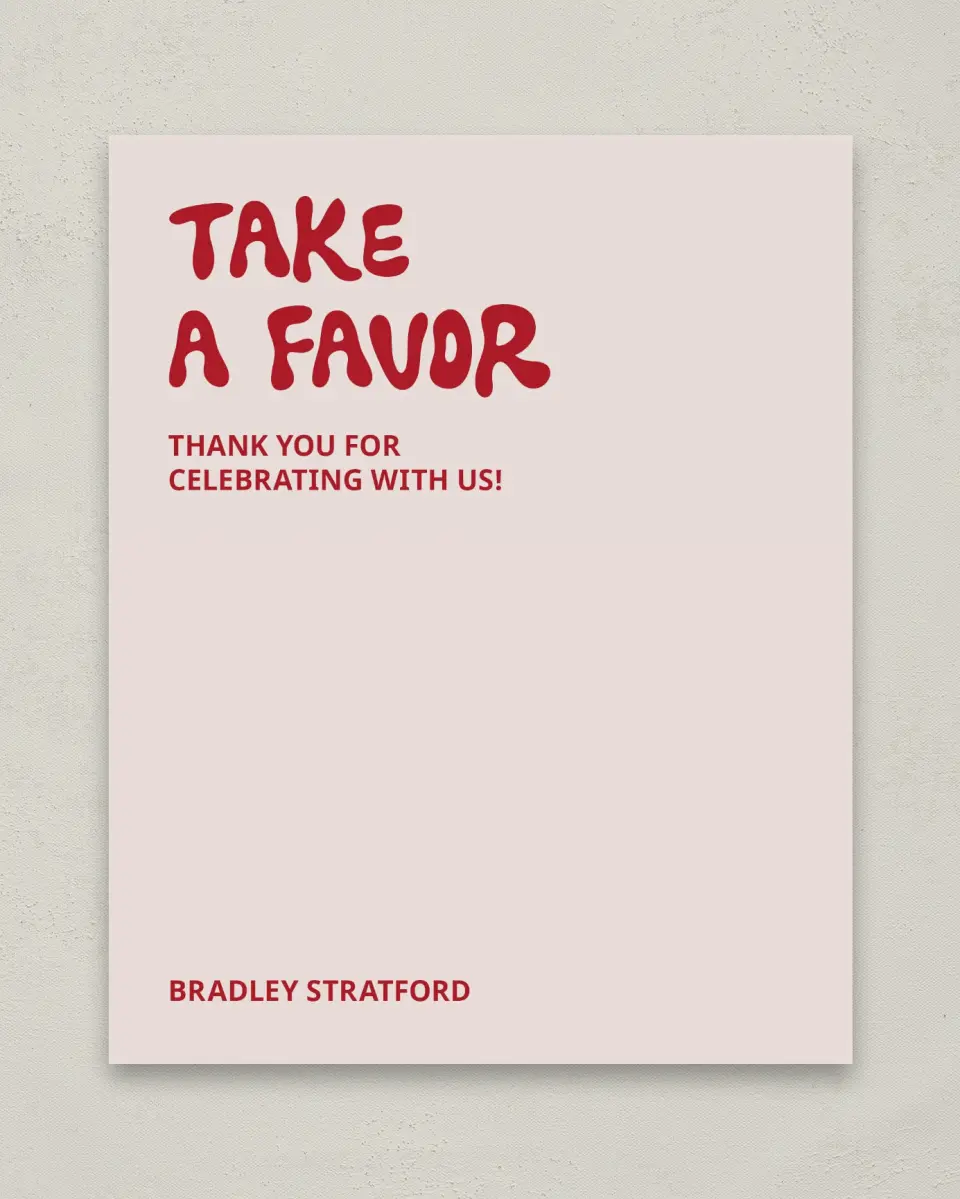 This is a 8" x 10" Take a Favor Grad Sign called Final Countdown printed in full color