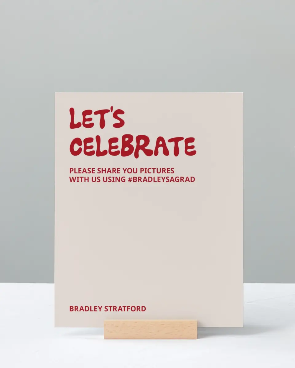 This is a 8" x 10" Let's Celebrate & Snap a Photo Grad Sign called Final Countdown printed in full color with Silver foil