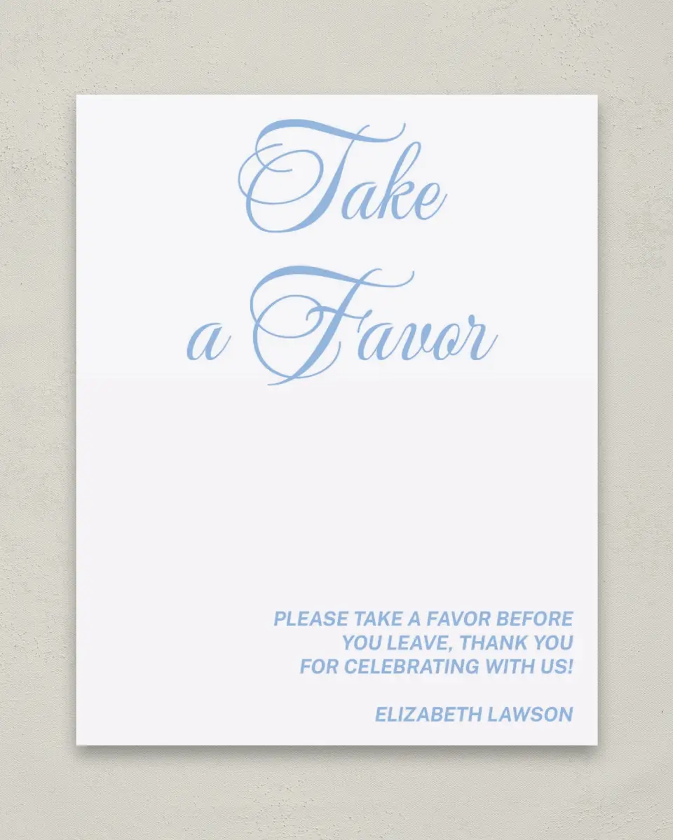 This is a 8" x 10" Take a Favor Grad Sign called Celebration of Success printed in full color
