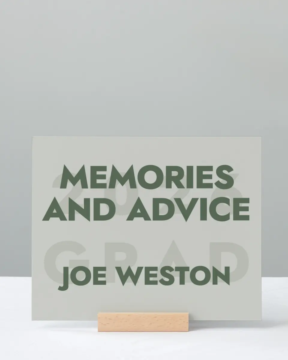 This is a 8" x 10" Memory & Advice Grad Sign called Celebrating the Grad printed in full color