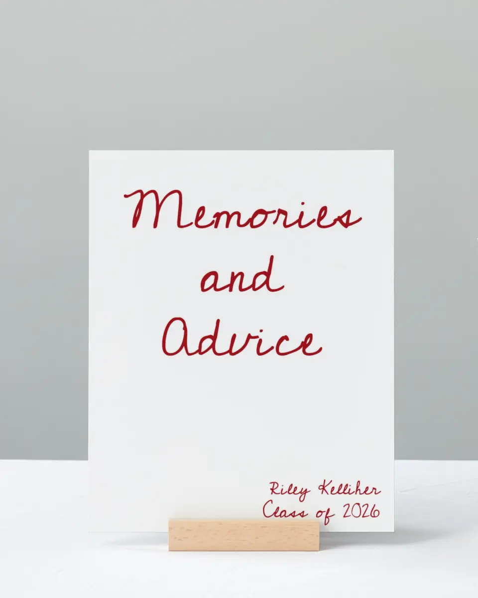 This is a 8" x 10" Memory & Advice Grad Sign called Stunning Celebration printed in full color