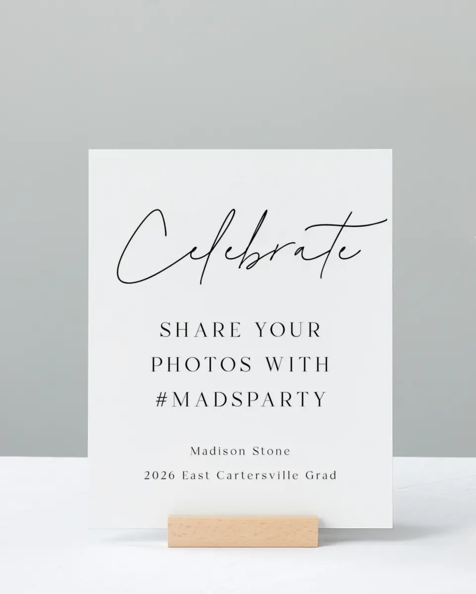 This is a 8" x 10" Let's Celebrate & Snap a Photo Grad Sign called Top of Class printed in full color with Silver foil