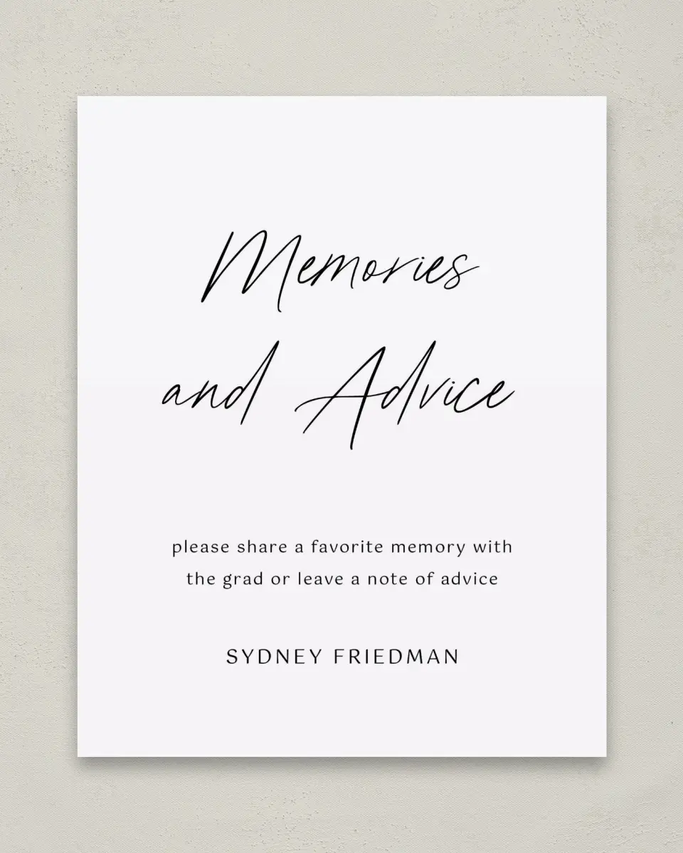 This is a 8" x 10" Memory & Advice Grad Sign called Timeless Graduate printed in full color