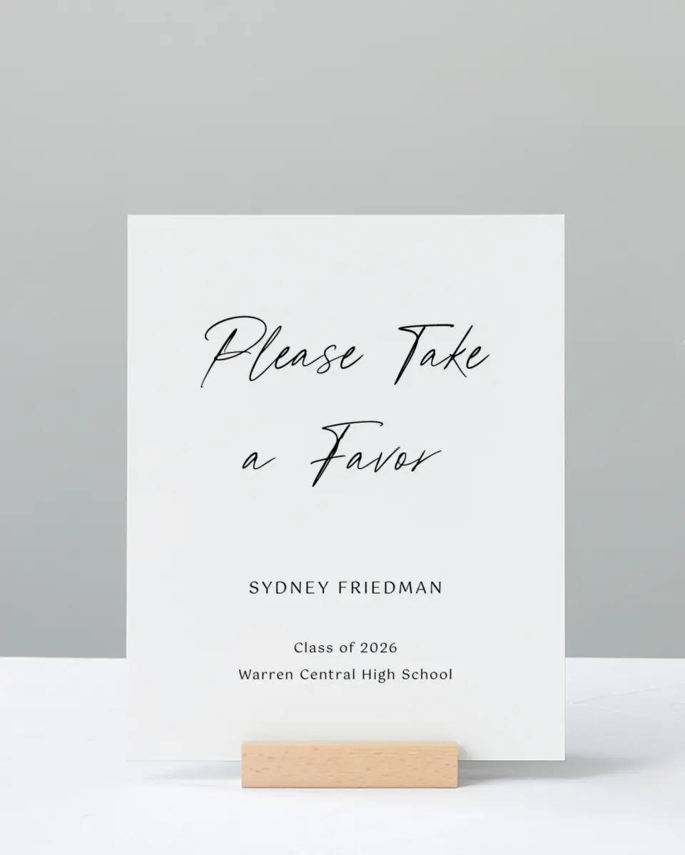 This is a 8" x 10" Take a Favor Grad Sign called Timeless Graduate printed in full color with Silver foil