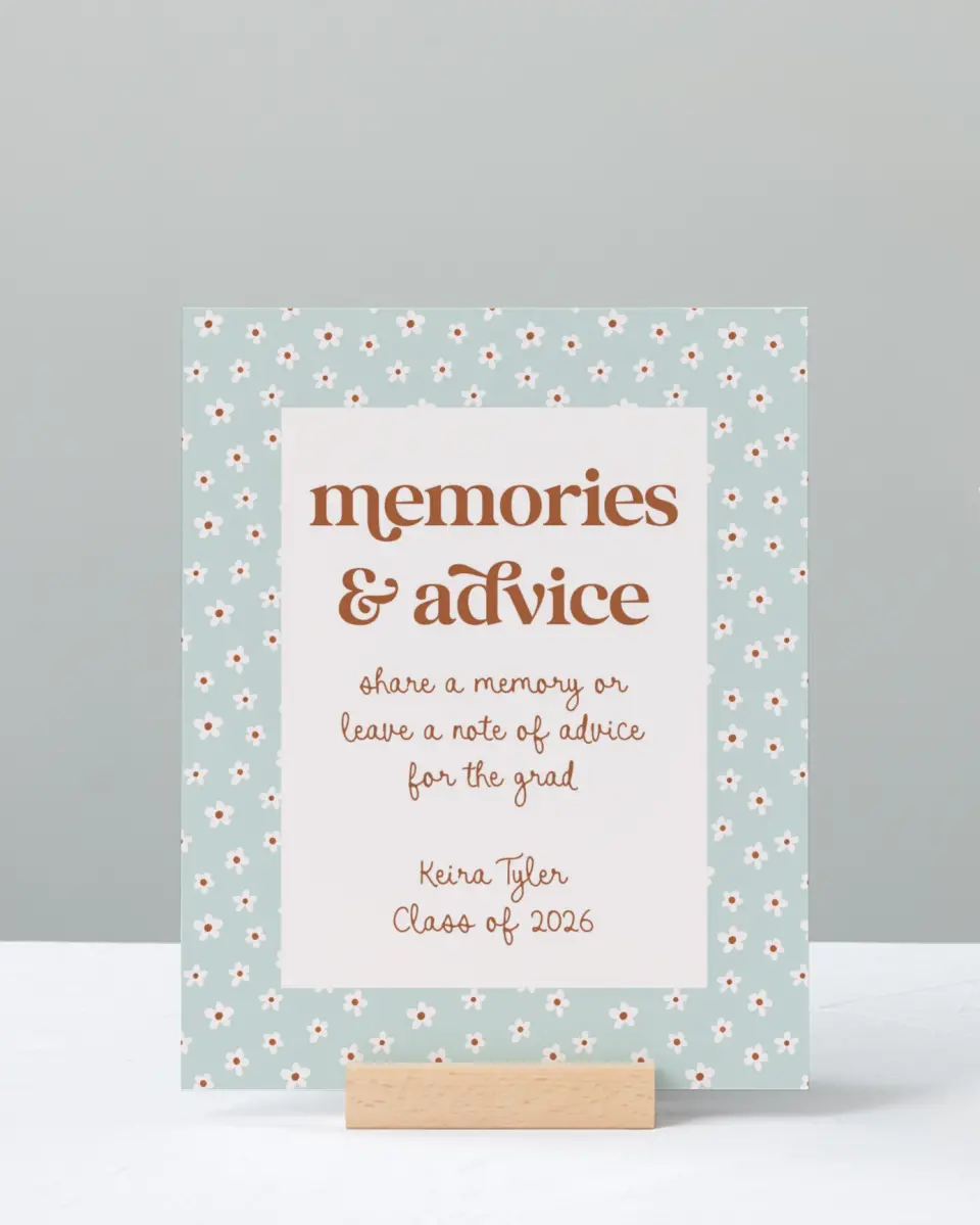 This is a 8" x 10" Memory & Advice Grad Sign called Demure Daisies printed in full color