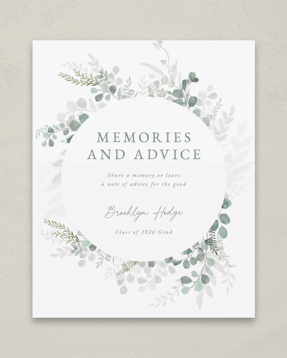 This is a 8" x 10" Memory & Advice Grad Sign called Grad Greenery printed in full color