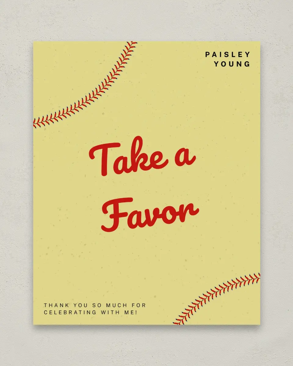 This is a 8" x 10" Take a Favor Grad Sign called Softball Slugger printed in full color