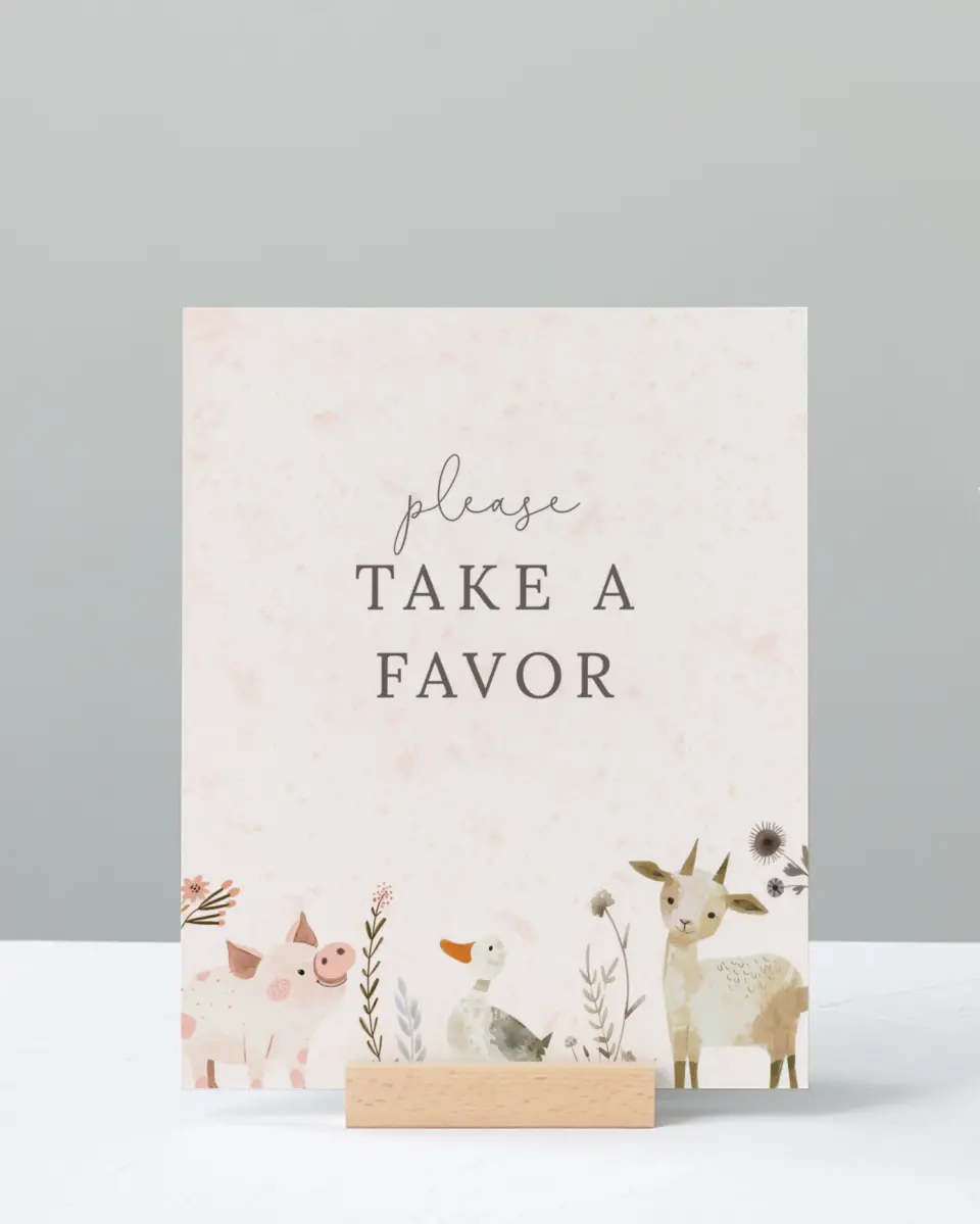 This is a 8" x 10" Take a Favor Baby Shower Sign called Barnyard Baby printed in full color with Silver foil
