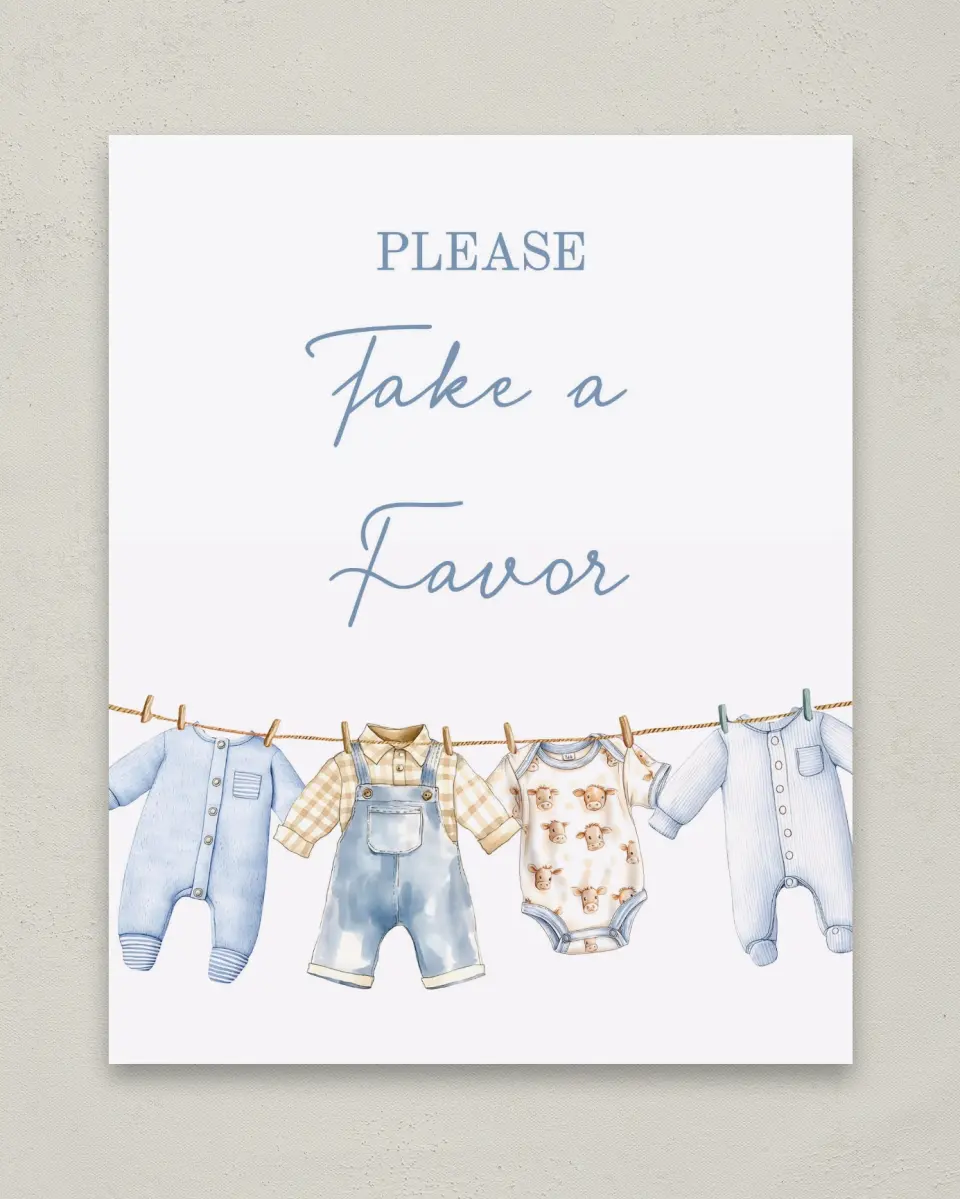 This is a 8" x 10" Take a Favor Baby Shower Sign called Country Clothesline printed in full color with Silver foil