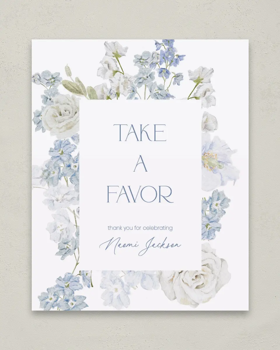 This is a 8" x 10" Take a Favor Baby Shower Sign called Darling Delphinium printed in full color with Silver foil