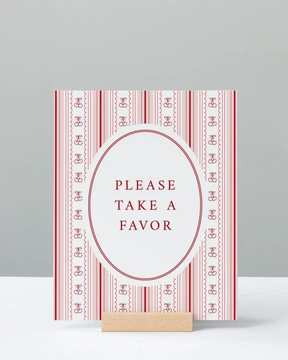 This is a 8" x 10" Take a Favor Baby Shower Sign called Coquette Cherries printed in full color with Silver foil