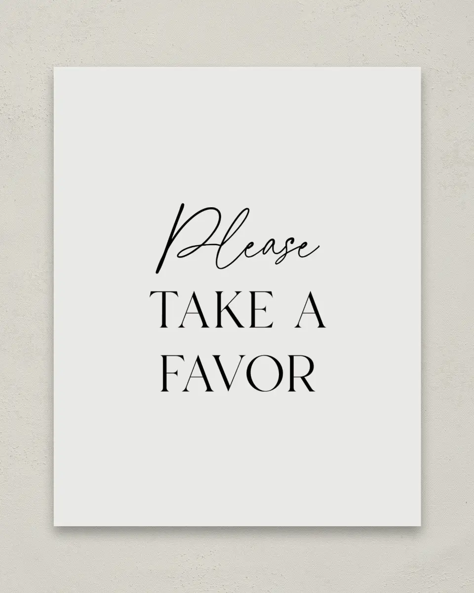 This is a 8" x 10" Take a Favor Grad Sign called Effortless Edge printed in full color
