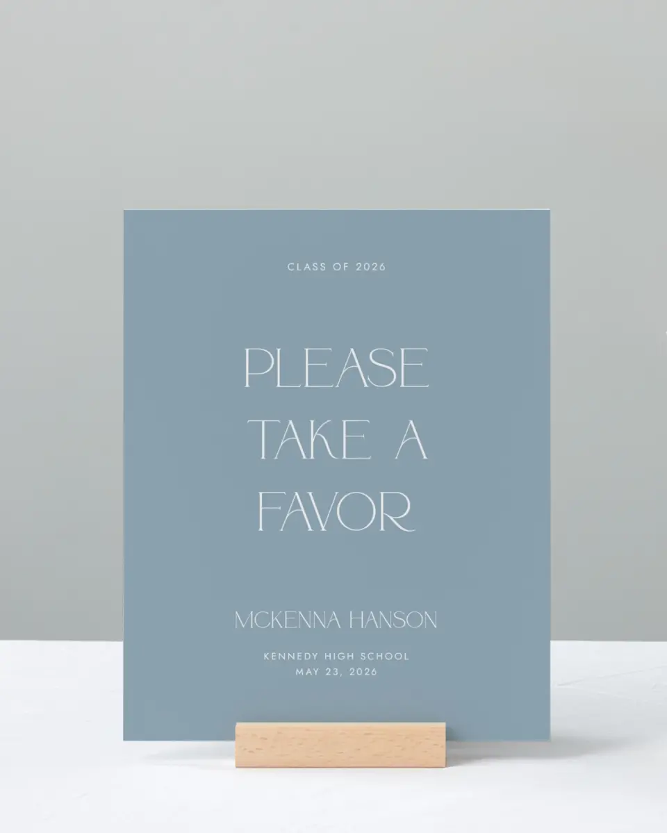 This is a 8" x 10" Take a Favor Grad Sign called Graceful Grad printed in full color