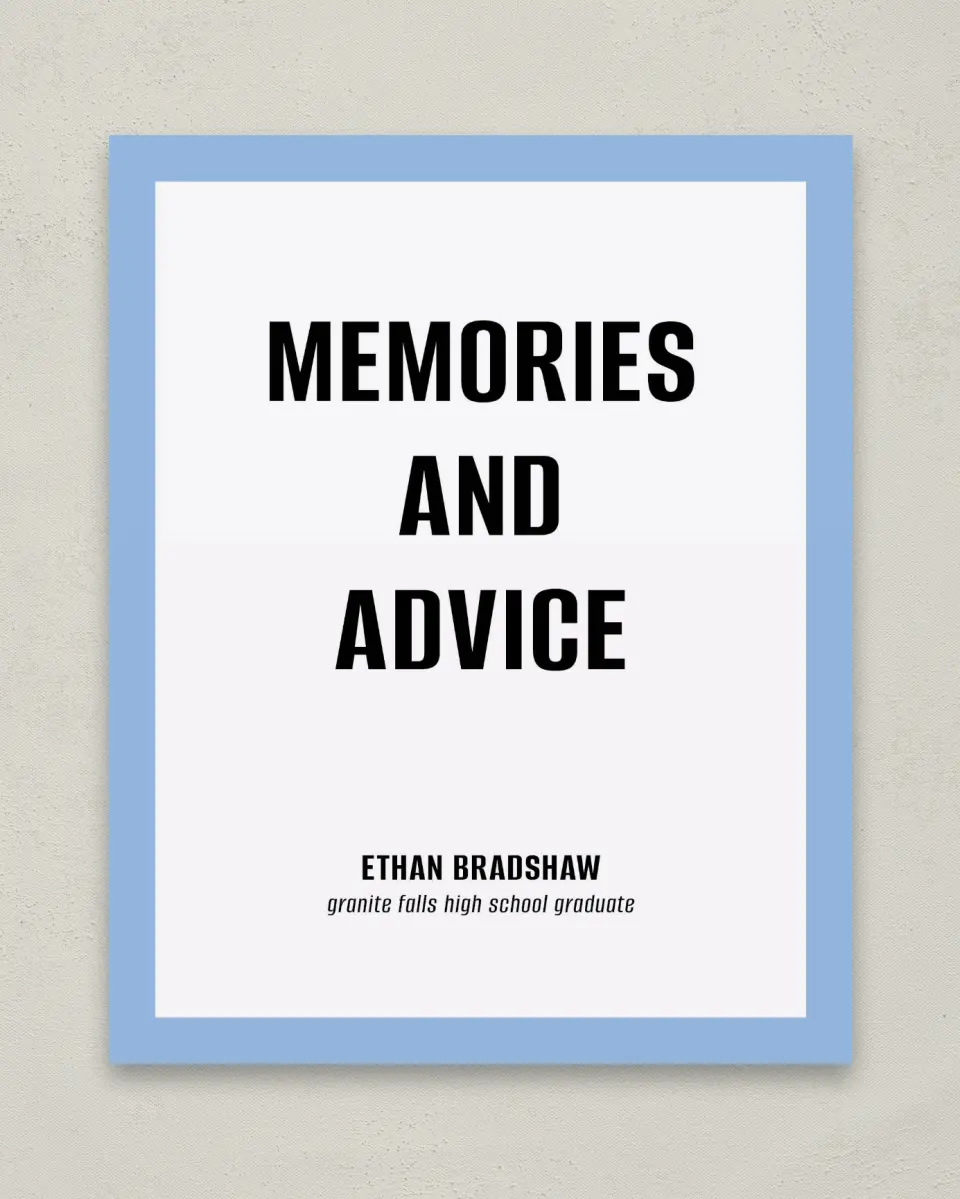 This is a 8" x 10" Memory & Advice Grad Sign called Clean Cut printed in full color