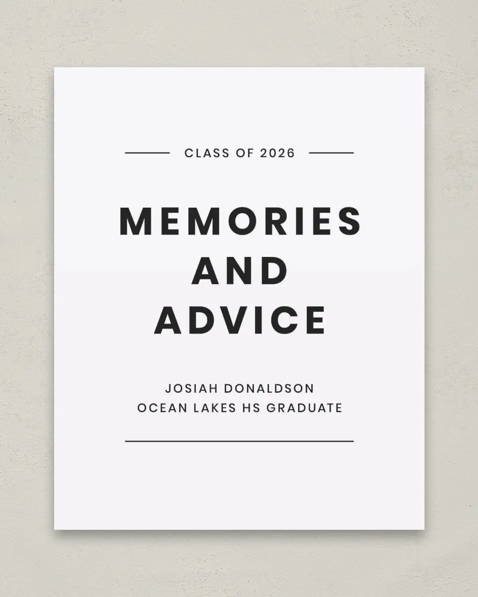 This is a 8" x 10" Memory & Advice Grad Sign called Simple Stroll printed in full color
