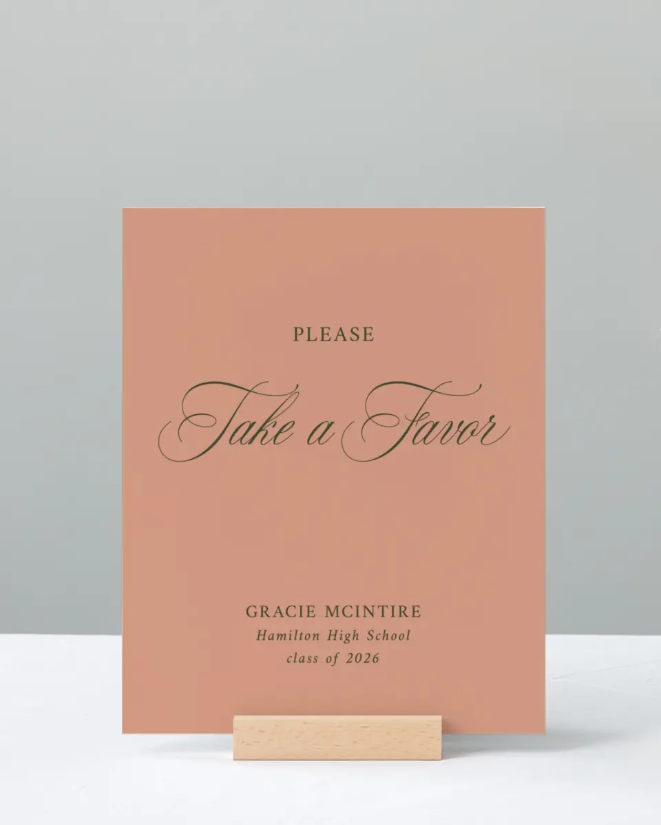 This is a 8" x 10" Take a Favor Grad Sign called Refined Celebration printed in full color