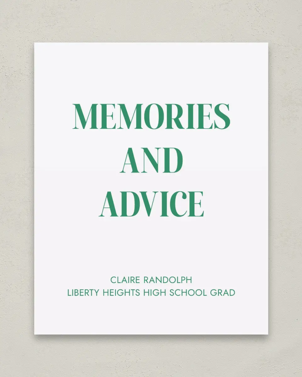This is a 8" x 10" Memory & Advice Grad Sign called Class Icon printed in full color