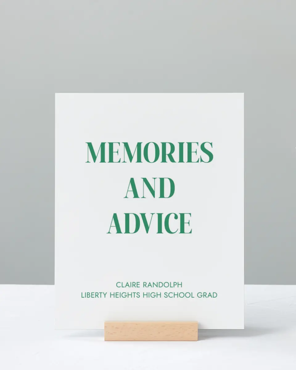 This is a 8" x 10" Memory & Advice Grad Sign called Class Icon printed in full color