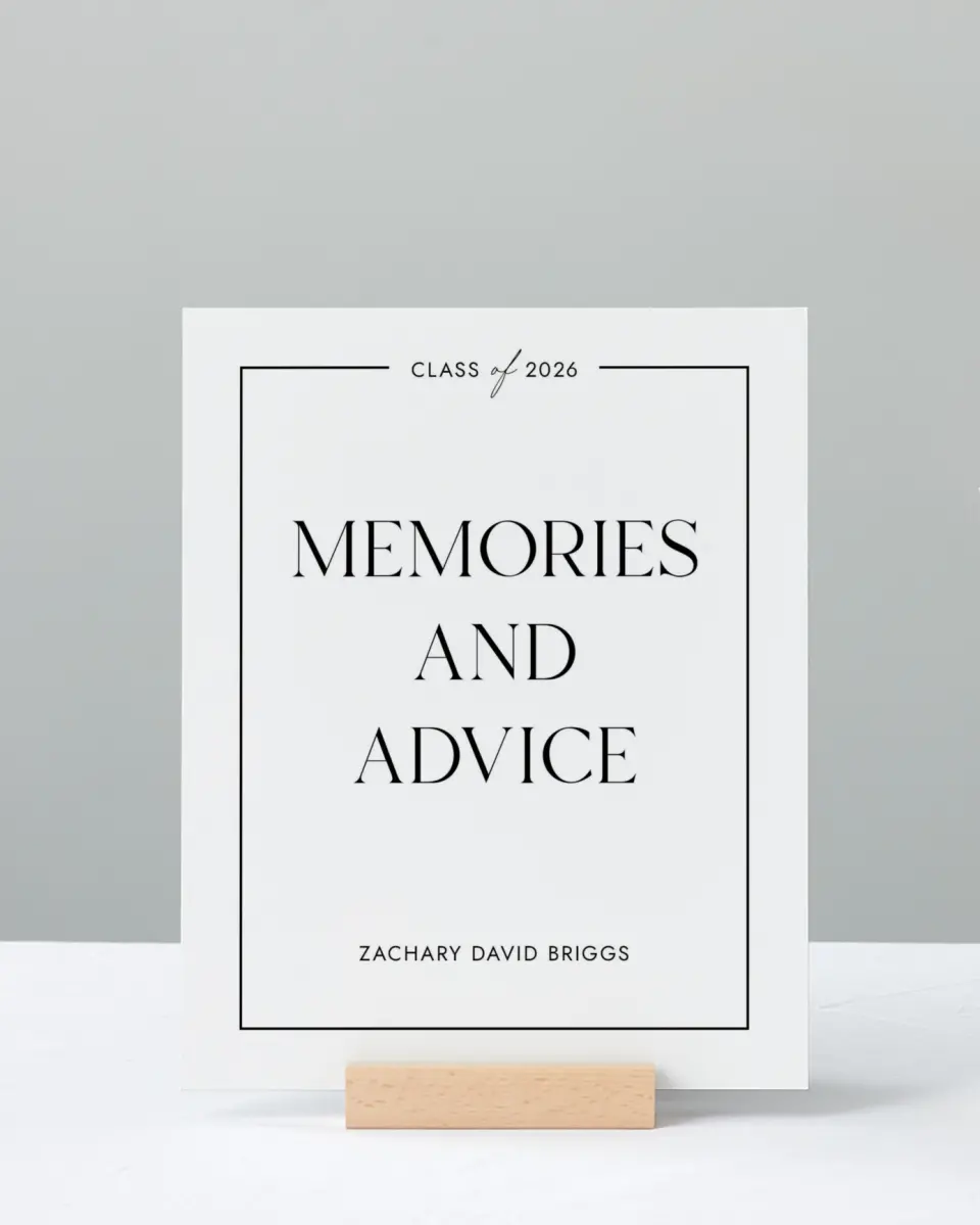 This is a 8" x 10" Memory & Advice Grad Sign called Pure Frame printed in full color with Gold foil