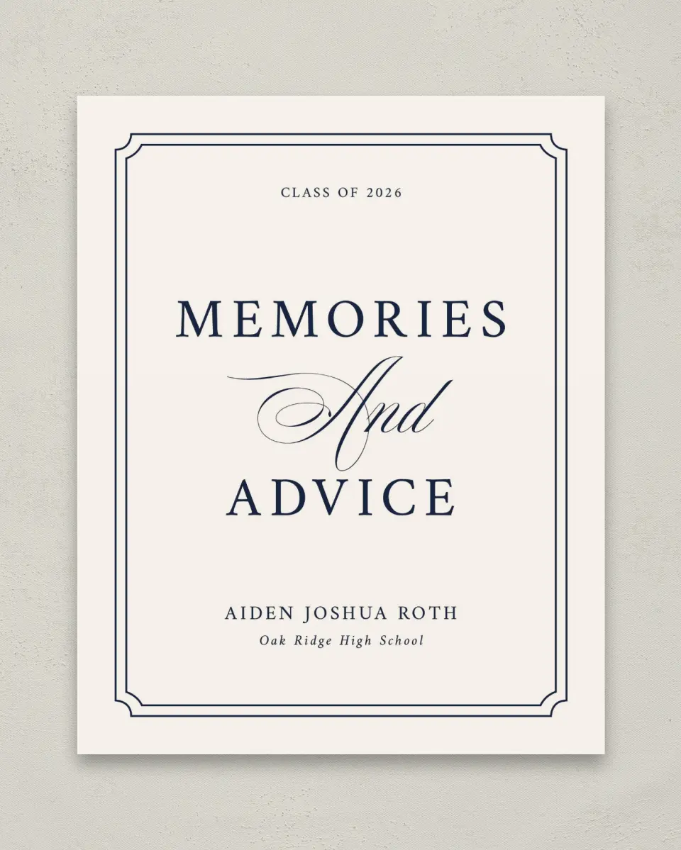 This is a 8" x 10" Memory & Advice Grad Sign called Formal Frame printed in full color