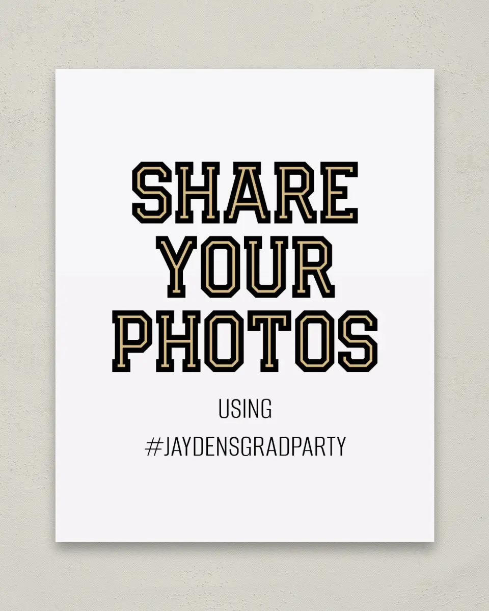 This is a 8" x 10" Let's Celebrate & Snap a Photo Grad Sign called Varsity Vibes printed in full color with Gold foil