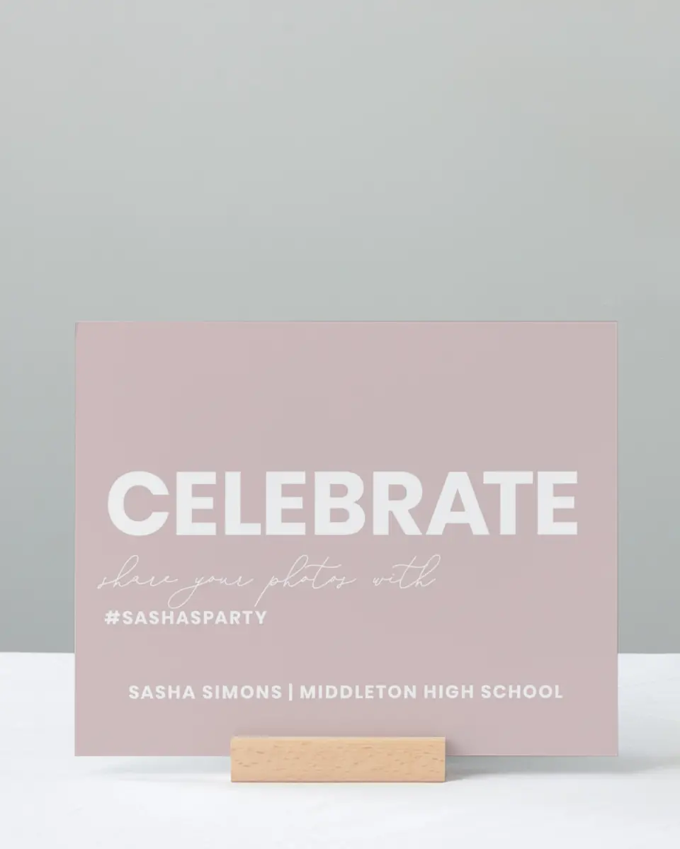 This is a 8" x 10" Let's Celebrate & Snap a Photo Grad Sign called Caps Off to You printed in full color