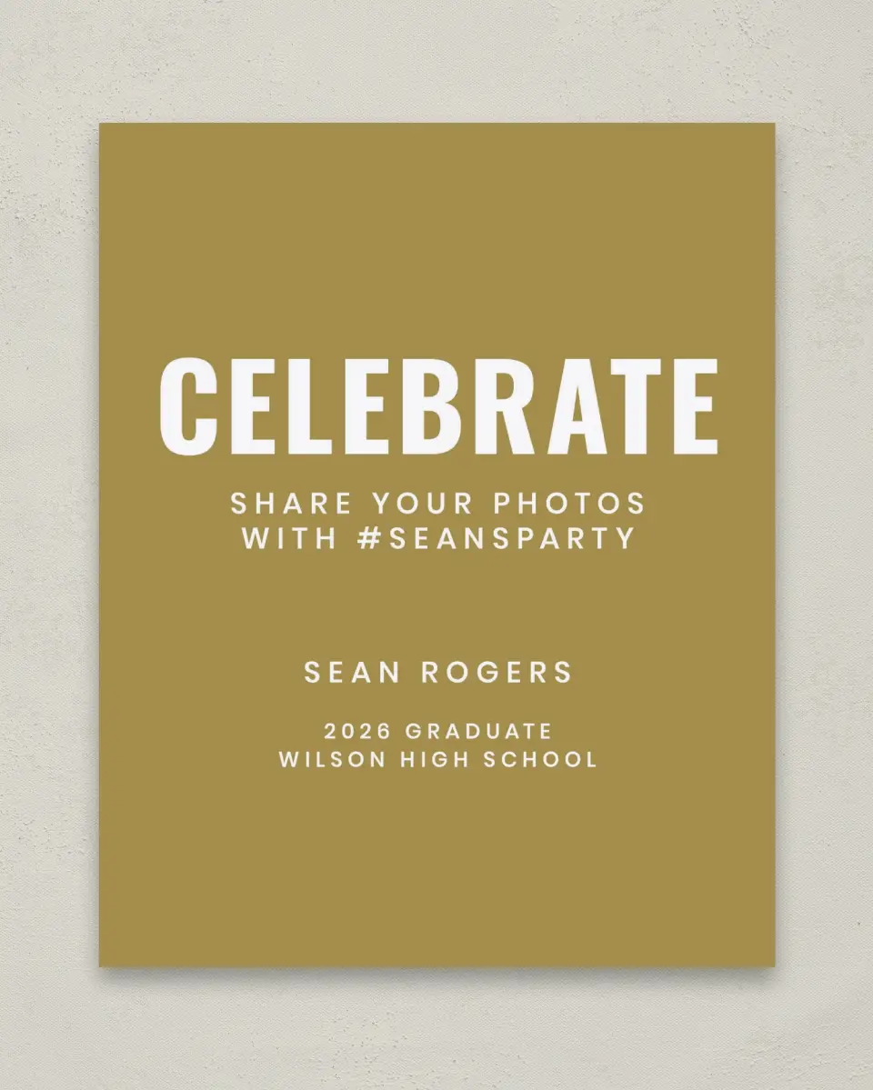 This is a 8" x 10" Let's Celebrate & Snap a Photo Grad Sign called Final Stretch printed in full color